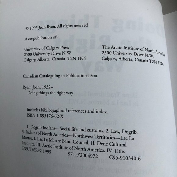 Doing Things the Right Way: Dene Traditional Justice in Lac La Martre, NWT - Picture 9 of 12